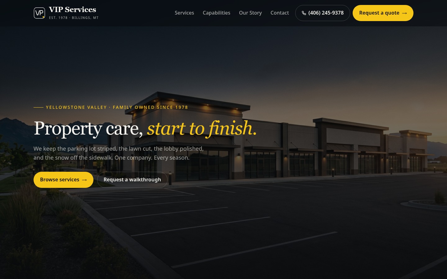 VIP Services property care website — Yellowstone Valley, family owned since 1978